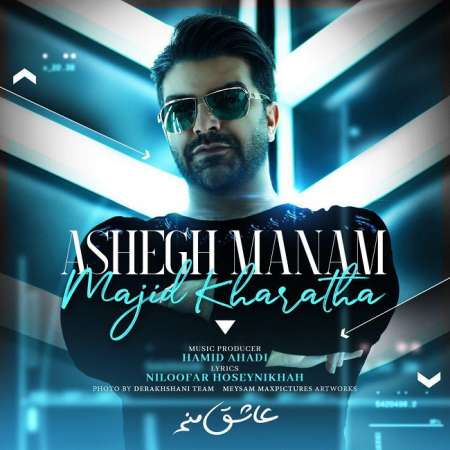 Majid Kharatha – Ashegh Manam